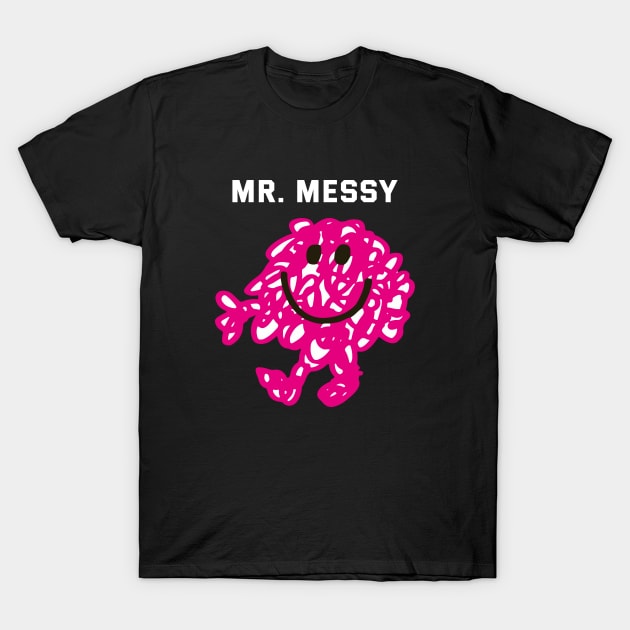 MR. MESSY T-Shirt by reedae